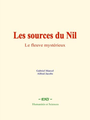 cover image of Les sources du Nil
